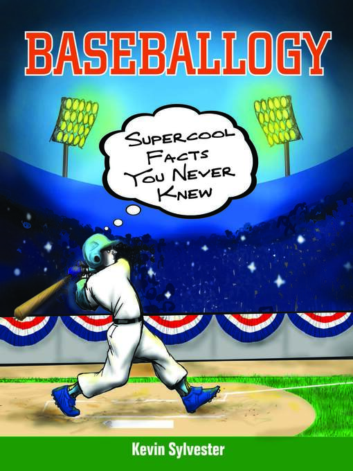 Title details for Baseballogy by Kevin Sylvester - Available